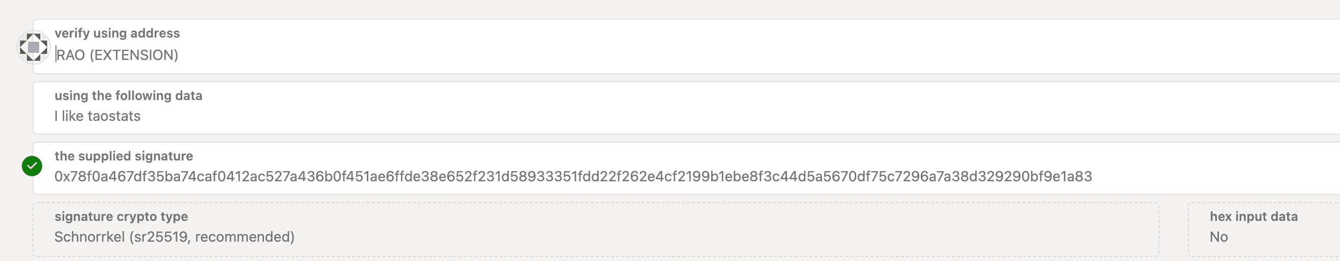 Signature verify form with address selector, signed-data field, a signature field showing a green valid checkmark, crypto-type, and hex-input fields