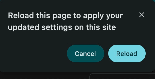 Browser prompt asking to reload the page to apply updated site settings, with cancel and reload buttons