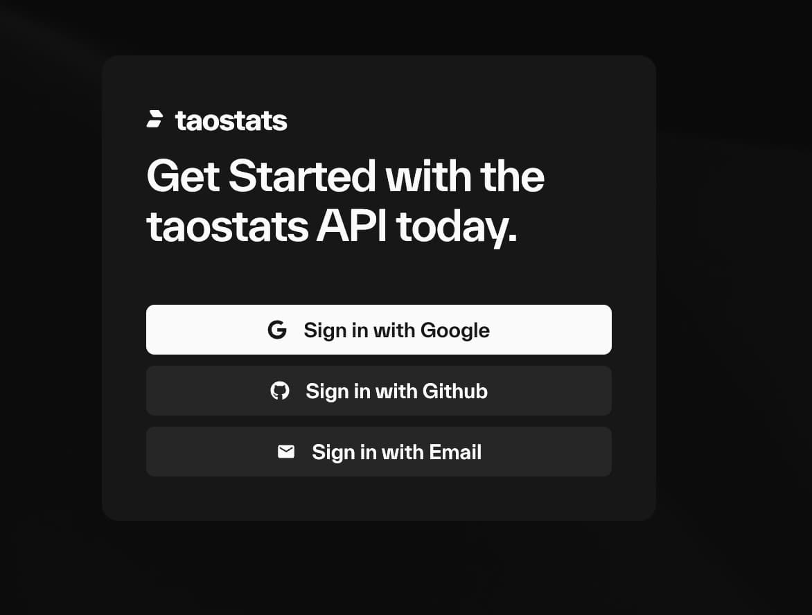 Taostats API sign-in card headed "Get Started with the taostats API today" with Google, GitHub, and Email login buttons